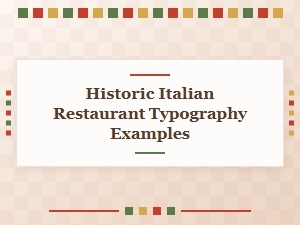 Tasteful Typefaces of Historic Italian Restaurants